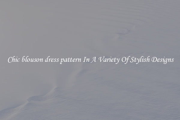 Chic blouson dress pattern In A Variety Of Stylish Designs