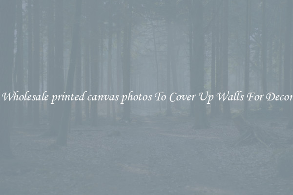Wholesale printed canvas photos To Cover Up Walls For Decor